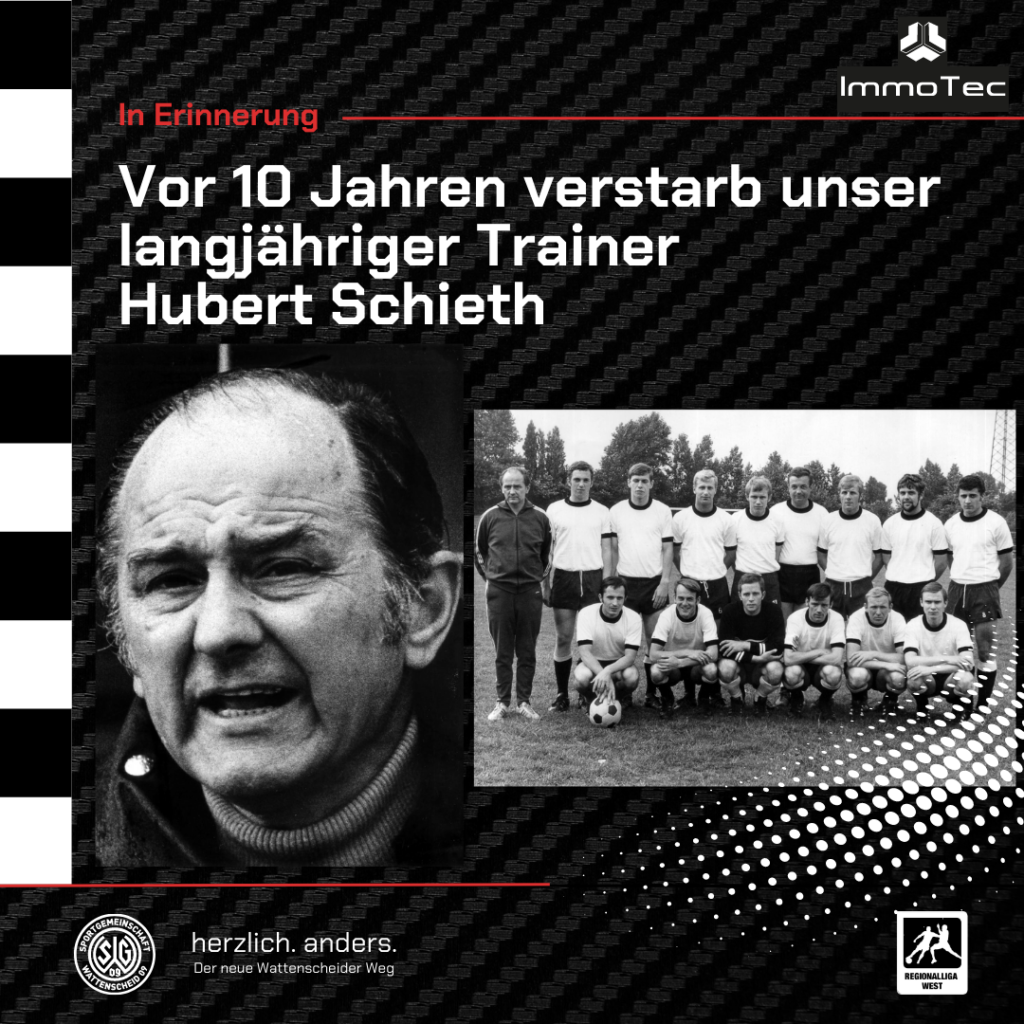 Vor 10 Jahren verstarb unser langjähriger Trainer Hubert Schieth
